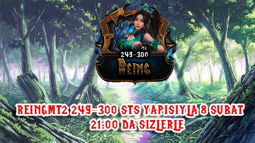 REINGMT2 TURKIYENIN EN IYI STS SERVER 249-300 YAPISIYLA 8 ŞUBAT 21:00 DA AÇILIYOR